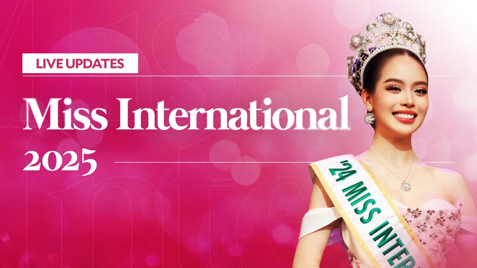 LIVE UPDATES: Miss International 2025