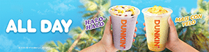Dunkin – Summer Drinks – Feb18-Mar18